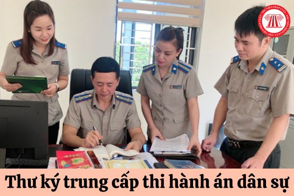 Thư ký trung cấp thi hành án dân sự