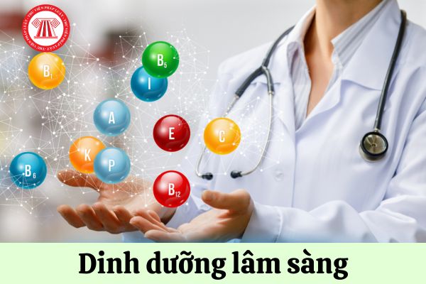 Để được cấp giấy phép hành nghề khám chữa bệnh đối với chức danh dinh dưỡng lâm sàng thì phải có thời gian thực hành trong bao lâu?