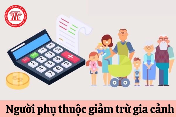 Điều kiện nào để cá nhân được tính là người phụ thuộc?