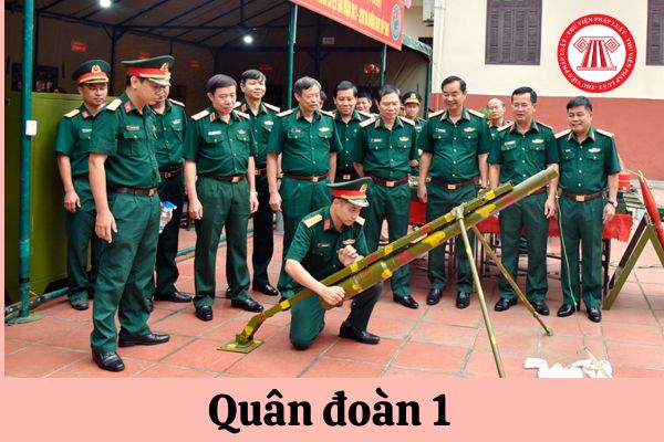 Tổ chức lại Quân đoàn 1 như thế nào? Phó Tư lệnh Quân đoàn 1 Quân đội nhân dân Việt Nam do ai bổ nhiệm?