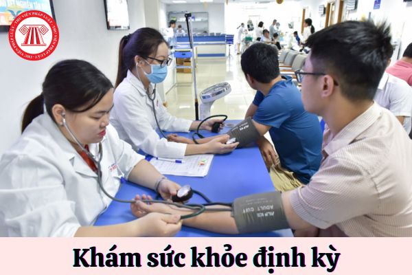 Hồ sơ khám sức khỏe định kỳ cho người lao động gồm những giấy tờ gì?