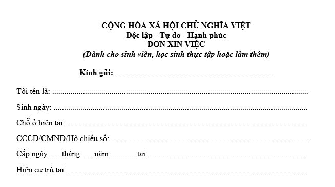 Mẫu đơn xin việc cho sinh viên, học sinh thực tập hoặc làm thêm