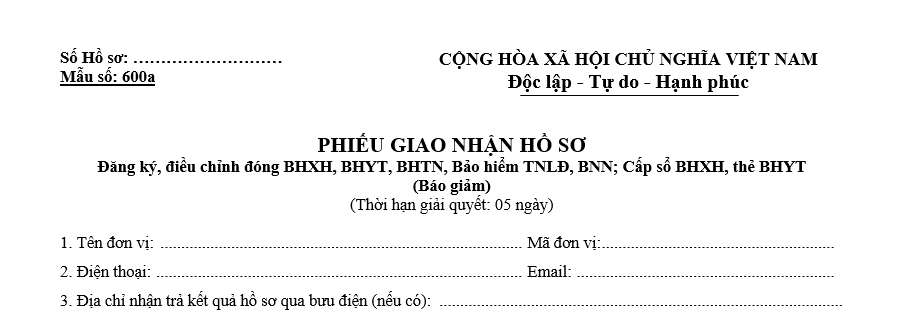 Phiếu giao nhận hồ sơ Mẫu số 600a