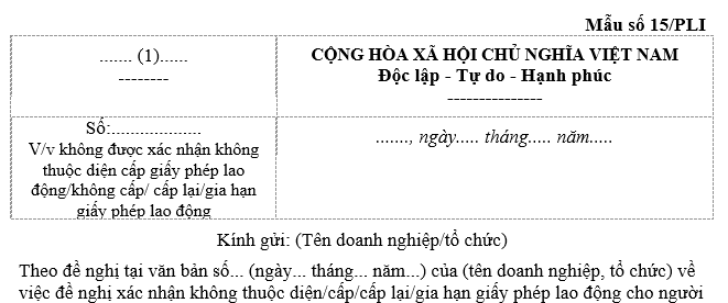 Mẫu giấy không được xác nhận không thuộc diện cấp giấy phép lao động mới nhất hiện nay có dạng như thế nào?