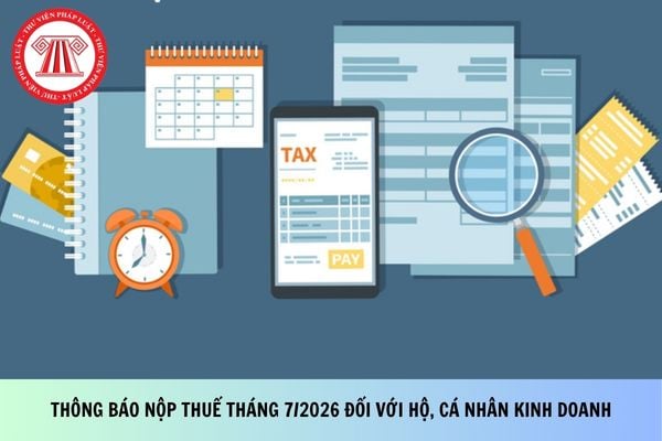 Công văn 409/TCS5-CNKD thông báo nộp thuế tháng 7/2026 đối với hộ, cá nhân kinh doanh?