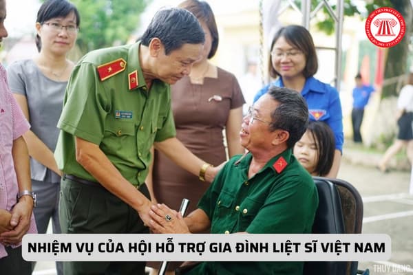 Nhiệm vụ của Hội Hỗ trợ gia đình liệt sĩ Việt Nam