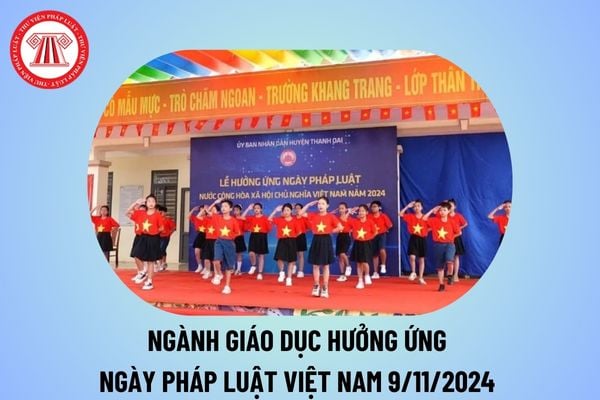 Ngành Giáo dục hưởng ứng Ngày Pháp luật nước Cộng hòa xã hội chủ nghĩa Việt Nam năm 2024 tại Kế hoạch 1604 thế nào? 