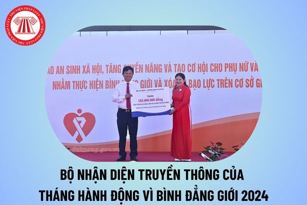 Bộ nhận diện truyền thông của Tháng hành động vì bình đẳng giới và phòng ngừa, ứng phó với bạo lực trên cơ sở giới năm 2024? 