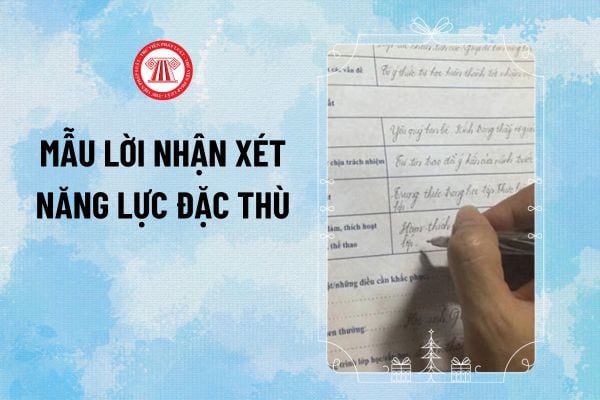 Mẫu lời nhận xét năng lực đặc thù theo Thông tư 27? Đánh giá học sinh tiểu học phải đáp ứng các yêu cầu nào?