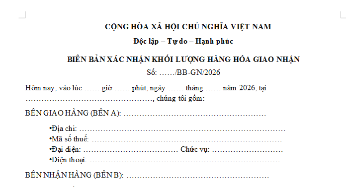 Mẫu Biên bản xác nhận khối lượng hàng hóa giao nhận 2026 file word có dạng ra sao? Tải mẫu tại đâu?