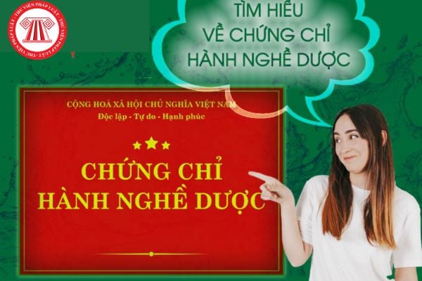 Việc cấp Chứng chỉ hành nghề dược được thực hiện theo hình thức thi cho người có nhu cầu trong trường hợp nào? (