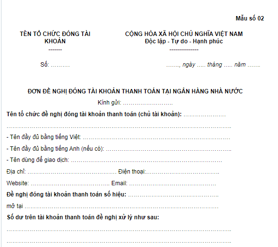 Tải Mẫu đơn đề nghị đóng tài khoản thanh toán tại Ngân hàng Nhà nước mới nhất hiện nay. 