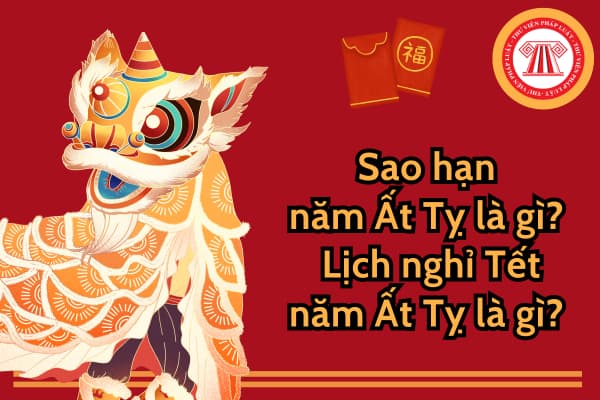 Sao hạn năm Ất Tỵ là gì? Lịch nghỉ Tết năm Ất Tỵ là gì? Dâng sao giải hạn dịp Tết Ất Tỵ là tín ngưỡng hay mê tín dị đoan?