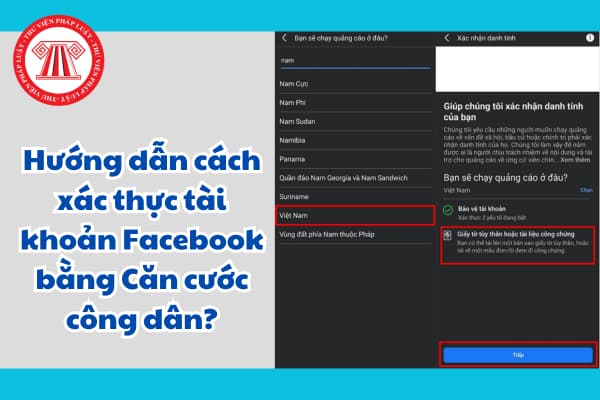 Hướng dẫn cách xác thực tài khoản Facebook bằng Căn cước công dân?