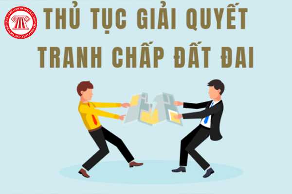 Giải quyết tranh chấp đất đai