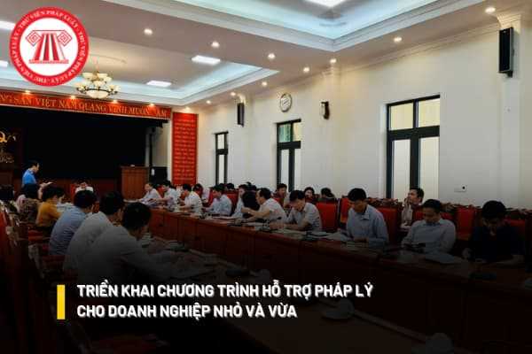 Chương trình hỗ trợ pChương trình hỗ trợ pháp lý cho doanh nghiệp nhỏ và vừa được xây dựng và triển khai thực hiện theo trình tự nào?háp lý cho doanh nghiệp nhỏ và vừa 