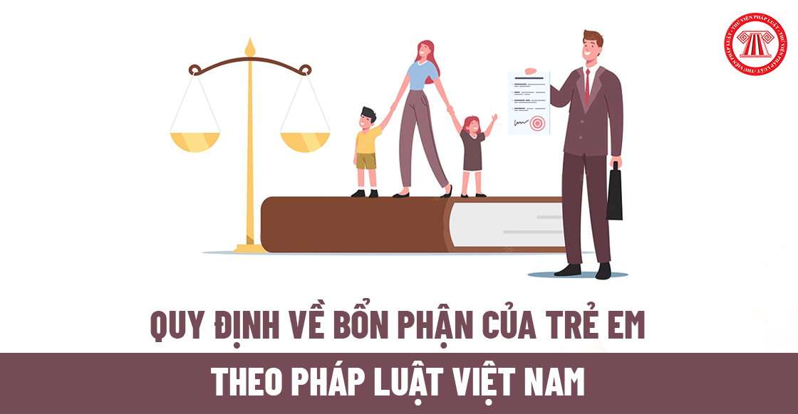 Quy định về bổn phận của trẻ em theo pháp luật Việt Nam