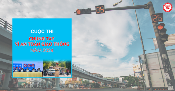 Thời gian diễn ra Cuộc thi Chung tay vì an toàn giao thông năm 2024 