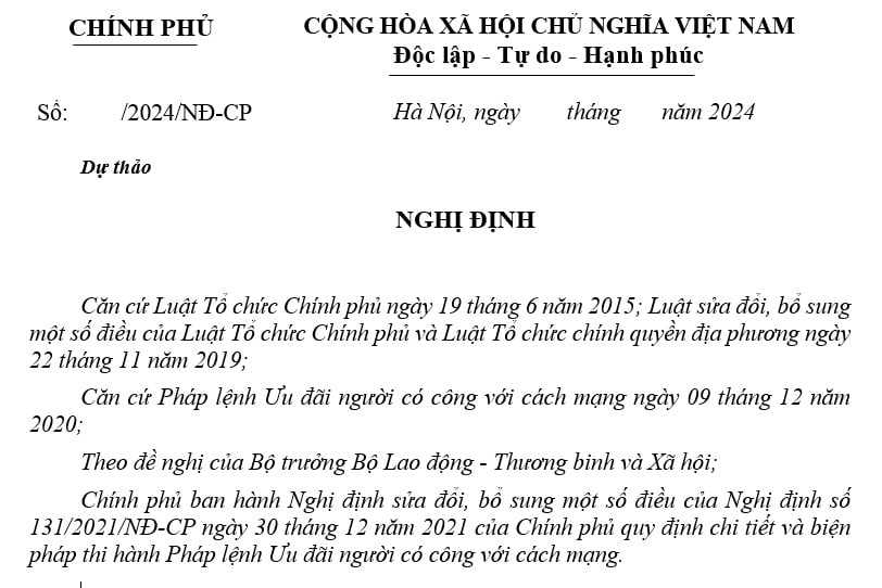 Dự thảo Nghị định sửa đổi Nghị định 131/2021 hướng dẫn Pháp lệnh Ưu đãi người có công với cách mạng