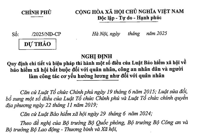 Dự thảo Nghị định về BHXH bắt buộc của quân nhân, công an từ 01/07/2025