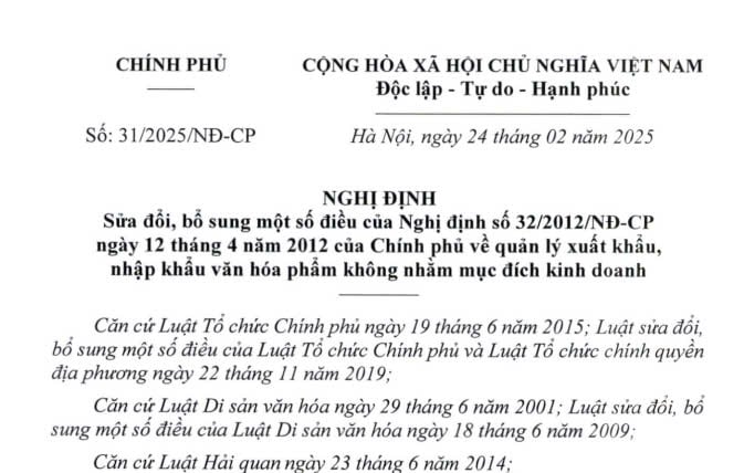 Đã có Nghị định 31/2025 sửa đổi việc quản lý xuất nhập khẩu văn hóa phẩm không nhằm mục đích kinh doanh