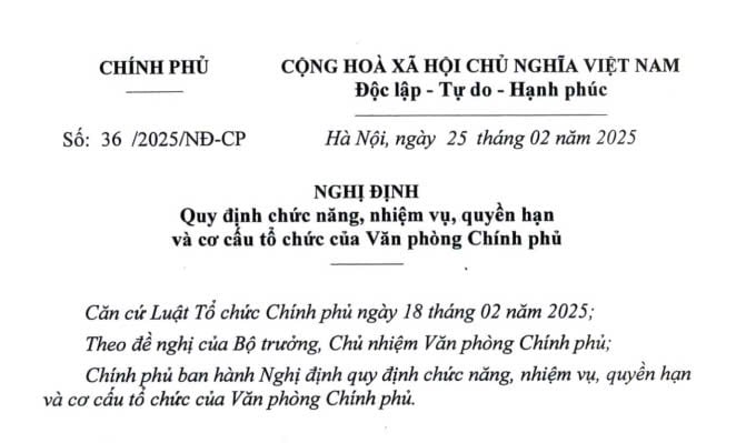 Đã có Nghị định 36/2025 về nhiệm vụ và cơ cấu tổ chức của Văn phòng Chính phủ