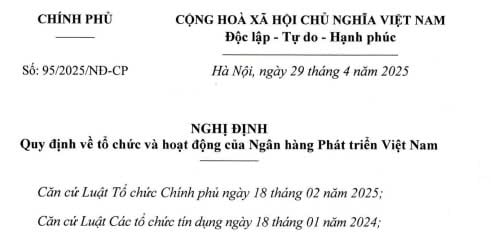 Đã có Nghị định 95/2025/NĐ-CP về tổ chức và hoạt động Ngân hàng Phát triển Việt Nam