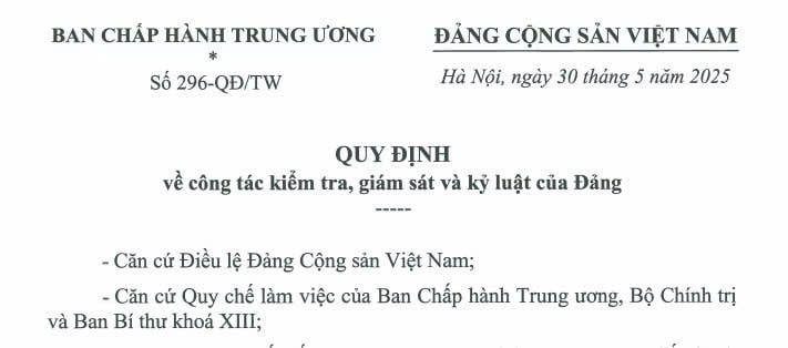 Đã có Quy định 296-QĐ/TW về công tác kiểm tra, giám sát và kỷ luật của Đảng