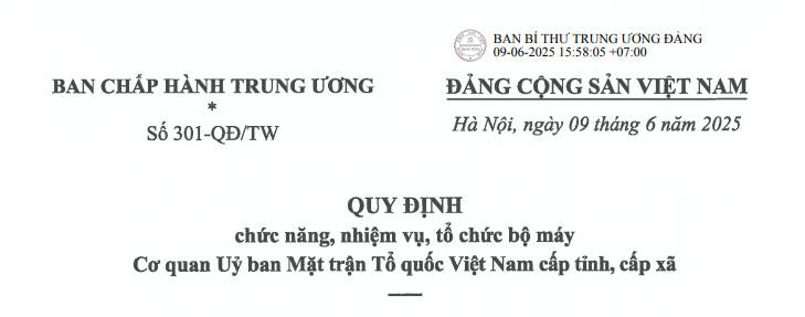 Đã có Quy định 301-QĐ/TW về tổ chức bộ máy Cơ quan Uỷ ban Mặt trận Tổ quốc Việt Nam các cấp