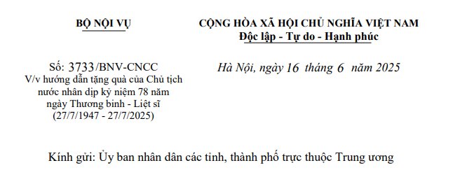 Toàn văn Công văn 3733/BNV-CNCC hướng dẫn tặng quà nhân dịp kỷ niệm 78 năm ngày Thương binh - Liệt sĩ