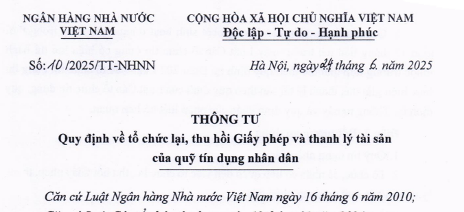 Đã có Thông tư 10/2025/TT-NHNN về tổ chức lại, thu hồi Giấy phép và thanh lý tài sản quỹ tín dụng nhân dân