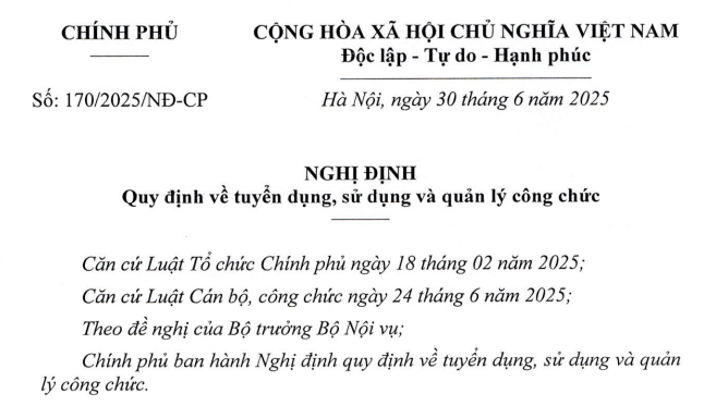 Đã có Nghị định 170/2025/NĐ-CP về tuyển dụng sử dụng và quản lý công chức 