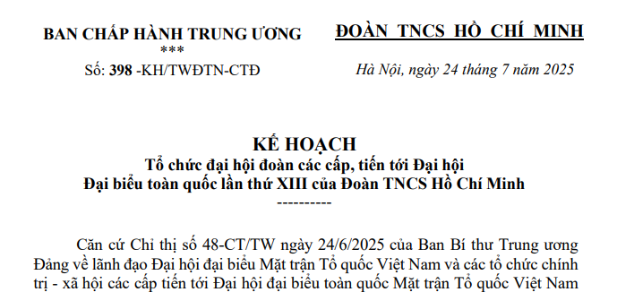 Đã có Kế hoạch 398-KH/TWĐTN-CTĐ Tổ chức Đại hội Đoàn toàn quốc lần thứ XIII (Đoàn TNCS Hồ Chí Minh)
