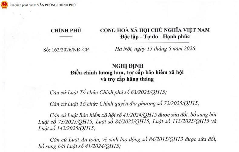 Đã có Nghị định 162/2026/NĐ-CP tăng 8% lương hưu từ ngày 01/7/2026