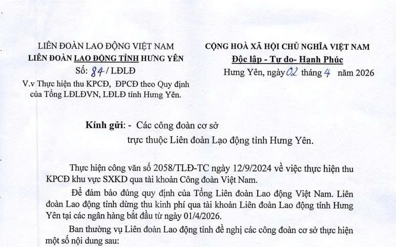 Công văn 84: Hướng dẫn thu kinh phí công đoàn và đoàn phí công đoàn của tỉnh Hưng Yên