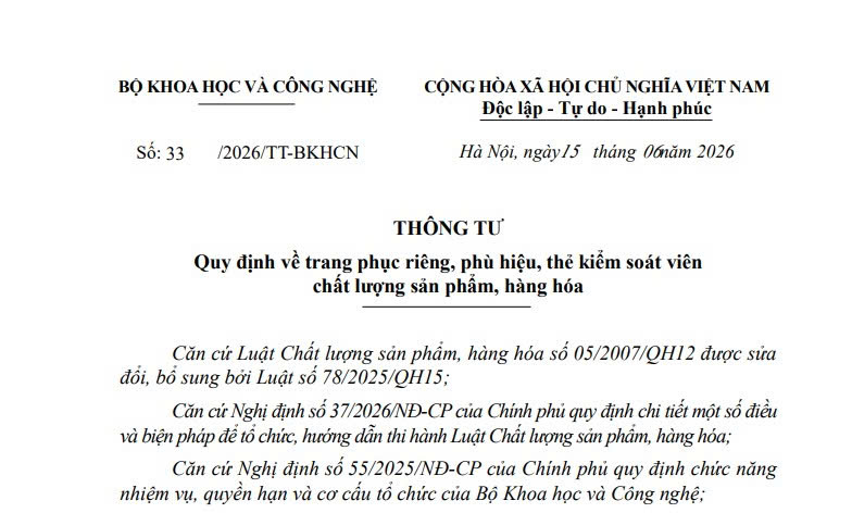 Đã có Thông tư 33/2026/TT-BKHCN về trang phục riêng của kiểm soát viên chất lượng sản phẩm hàng hóa