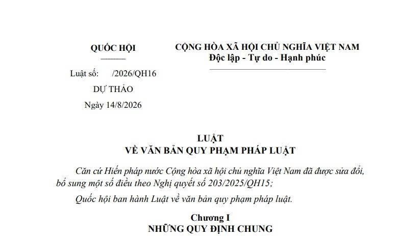 Dự thảo Luật về văn bản quy phạm pháp luật ra sao?
