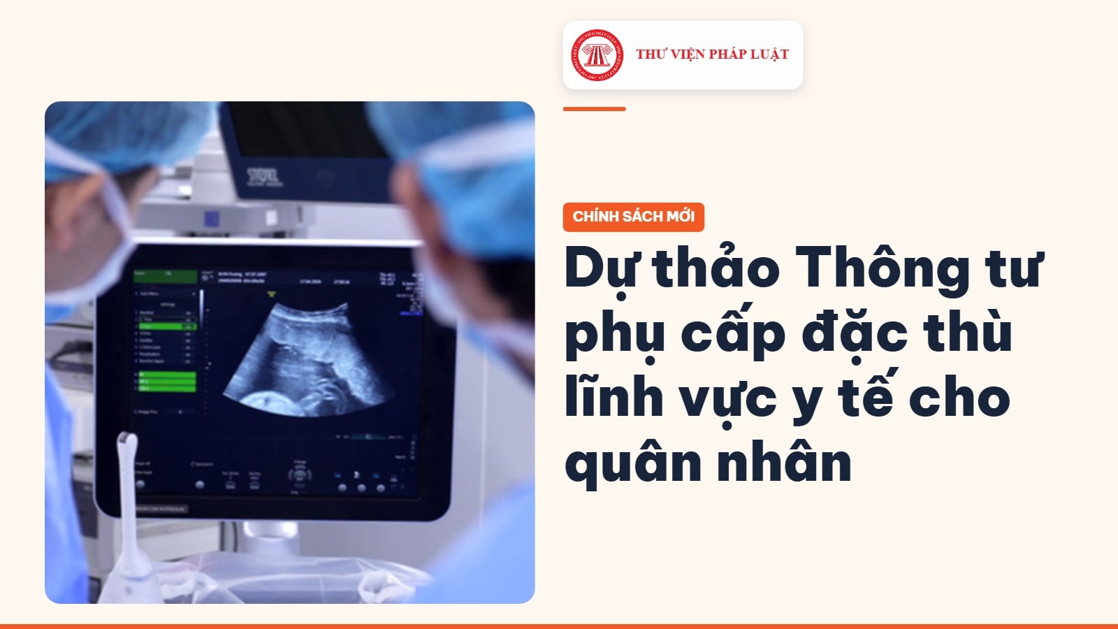 Dự thảo Thông tư phụ cấp đặc thù lĩnh vực y tế cho quân nhân trong Quân đội 