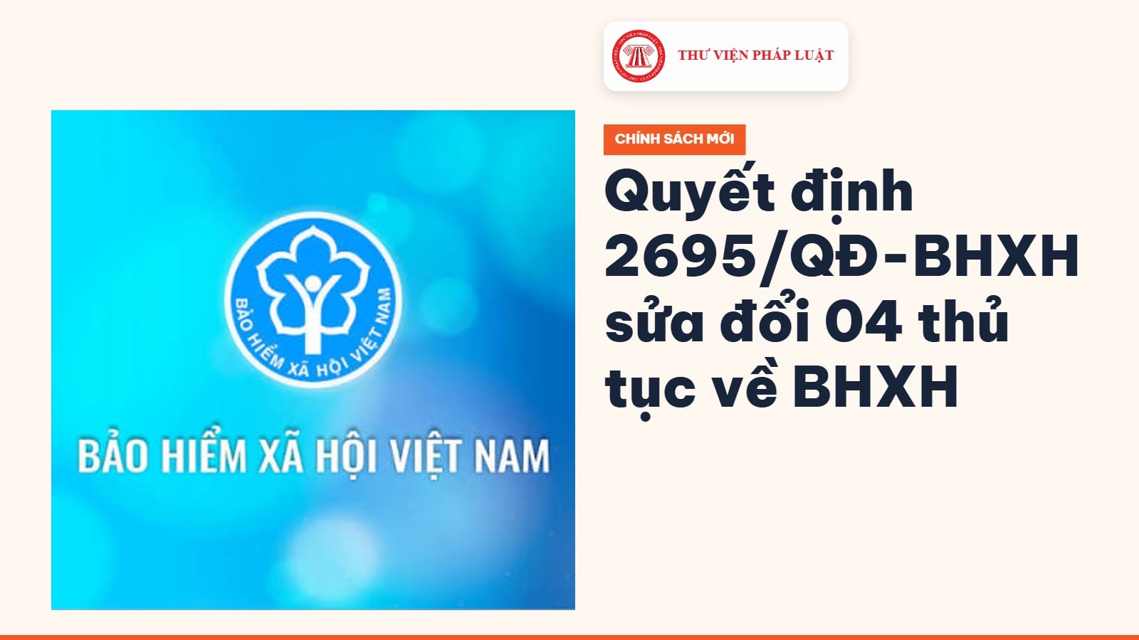 Quyết định 2695/QĐ-BHXH sửa đổi 04 thủ tục về BHXH