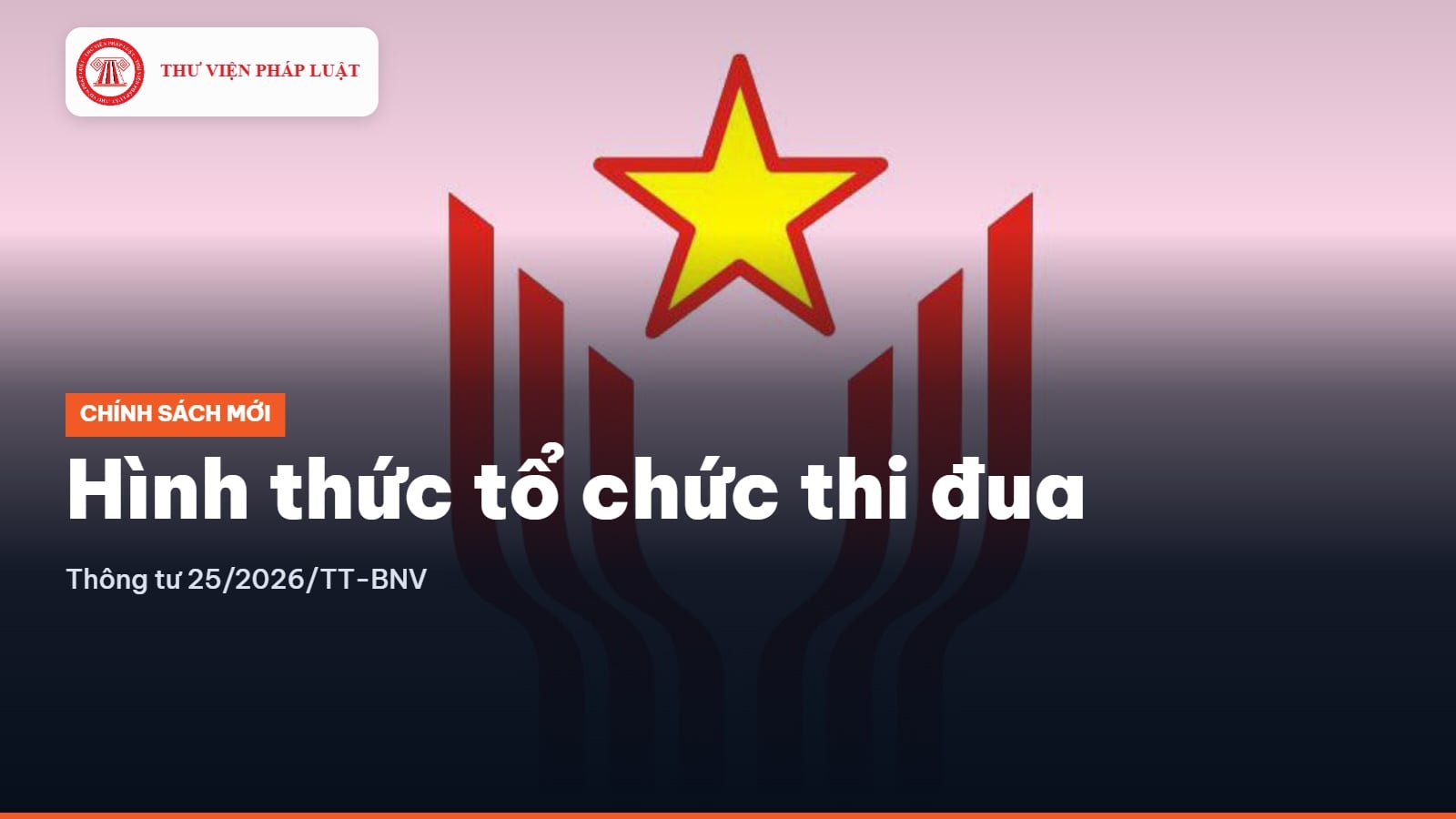Hình thức tổ chức thi đua theo Thông tư 25/2026/TT-BNV 
