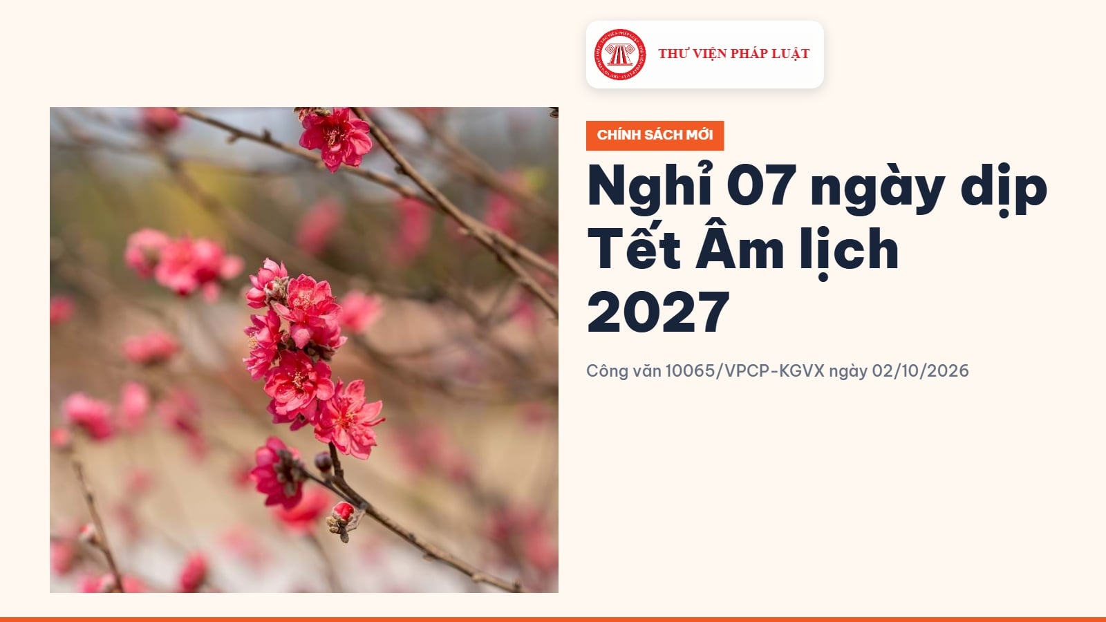 Công văn 10065/VPCP-KGVX: Nghỉ 07 ngày dịp Tết Âm lịch 2027 