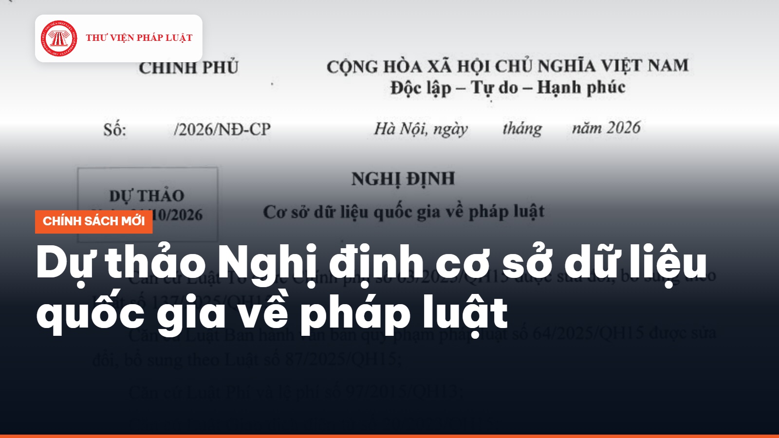 Dự thảo Nghị định cơ sở dữ liệu quốc gia về pháp luật