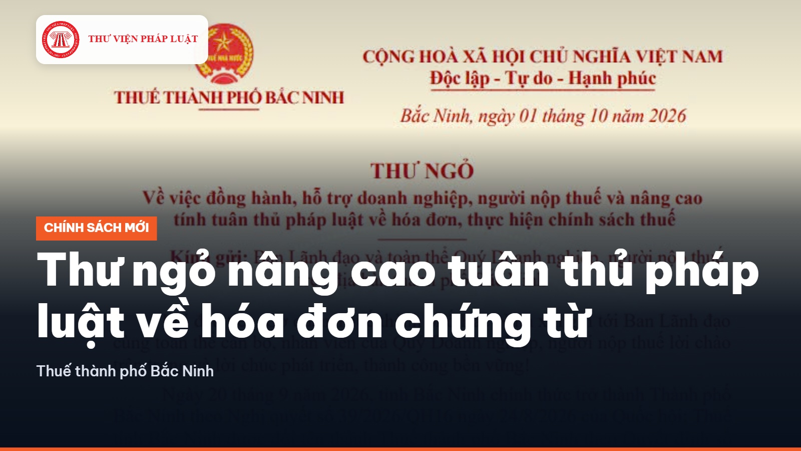 Thư ngỏ nâng cao tuân thủ pháp luật về hóa đơn chứng từ của Thuế Bắc Ninh 