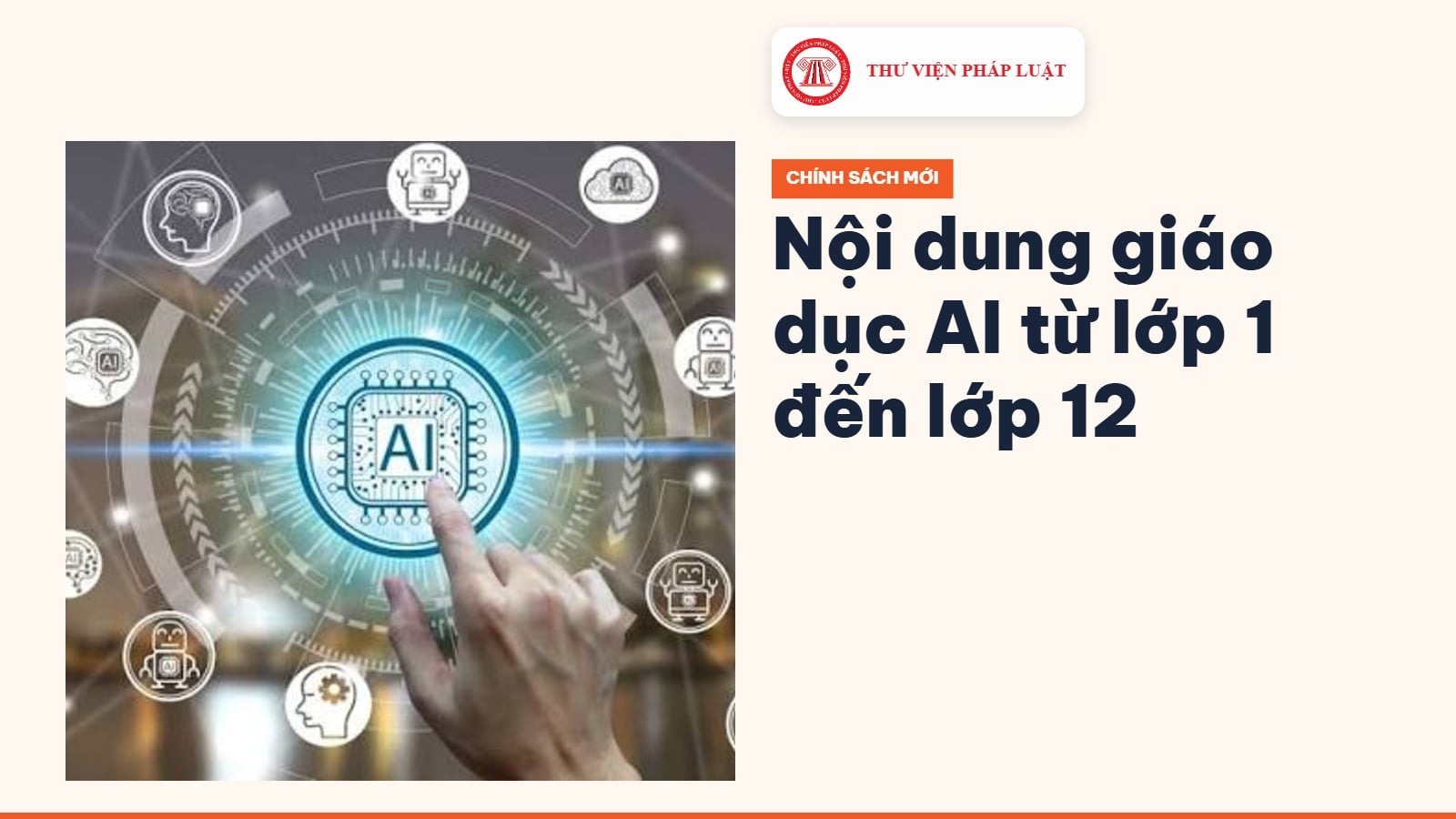 Nội dung giáo dục AI từ lớp 1 đến lớp 12