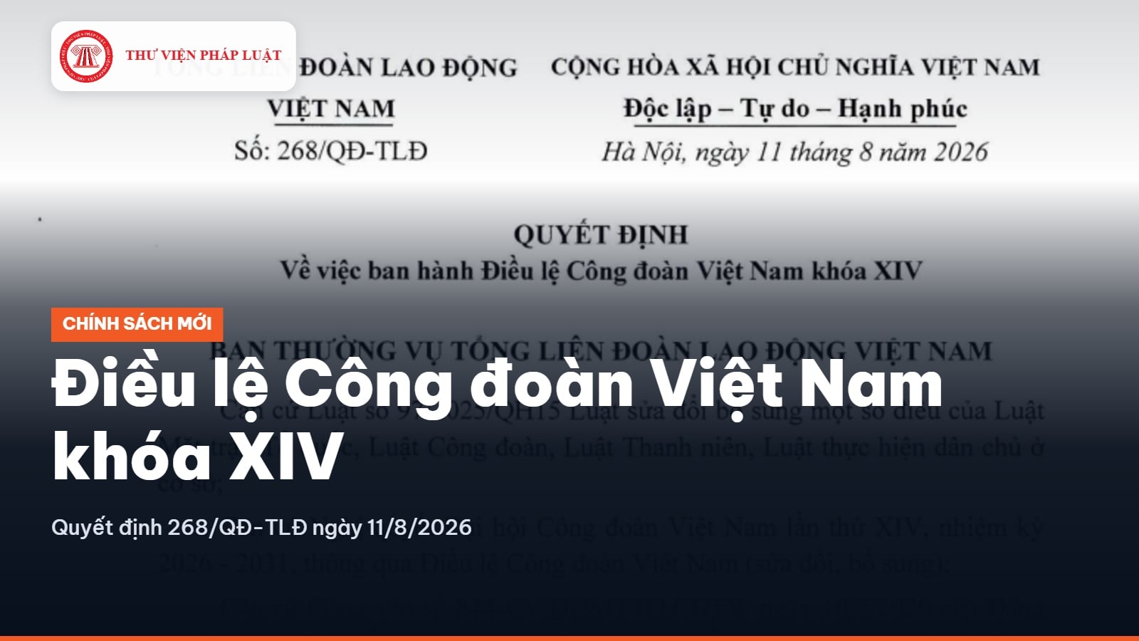 Điều lệ Công đoàn Việt Nam khóa XIV (Quyết định 268/QĐ-TLĐ)