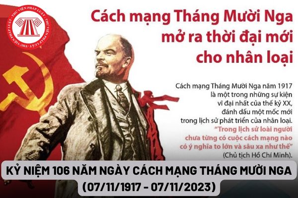 Kỷ niệm 106 năm ngày Cách mạng Tháng Mười Nga