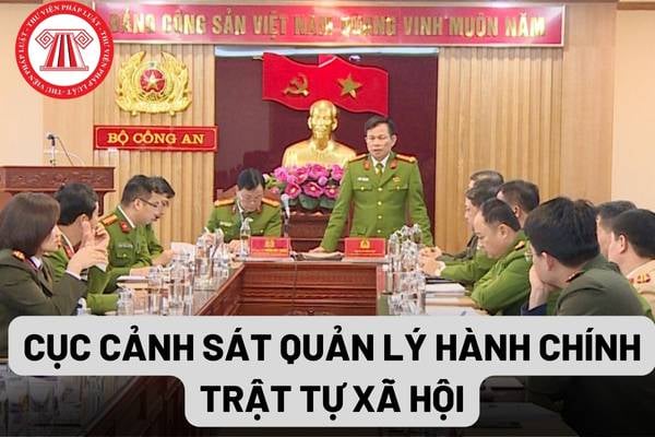 Cục Cảnh sát quản lý hành chính về trật tự xã hội