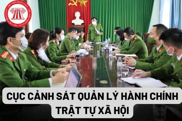 Cục Cảnh sát quản lý hành chính về trật tự xã hội