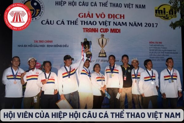 Hội viên của Hiệp hội Câu cá thể thao Việt Nam