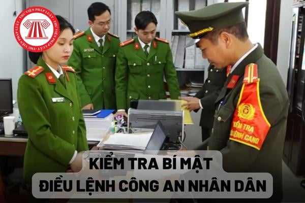 Kiểm tra bí mật điều lệnh Công an nhân dân